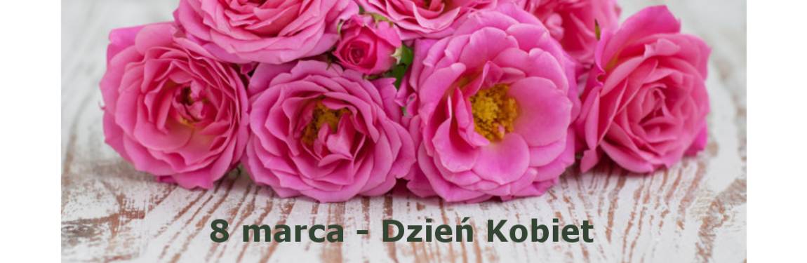 8 marca Dzień Kobiet