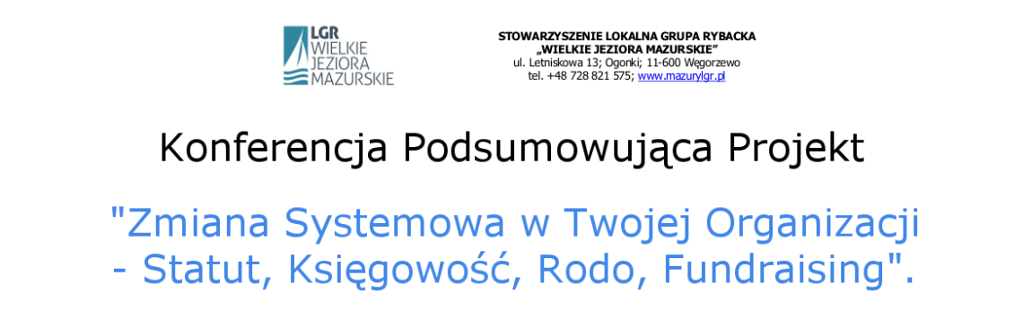 Konferencja podsumowująca projekt Lokalnej Grupy Rybackiej Wielkie Jeziora Mazurskie