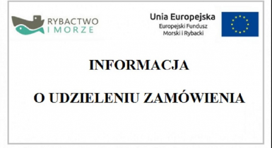 INFORMACJA O UDZIELENIU ZAMÓWIENIA