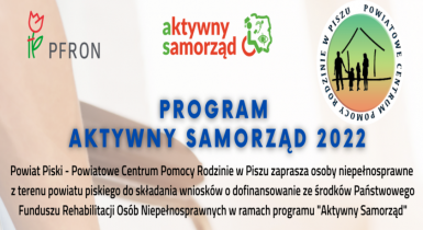 Program aktywny samorząd 2022 - dofinansowanie dla osób niepełnosprawnych 